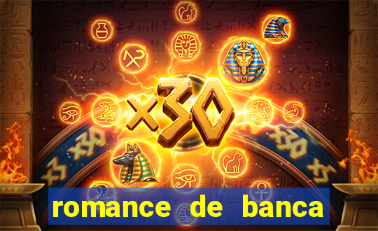 romance de banca digital 2021